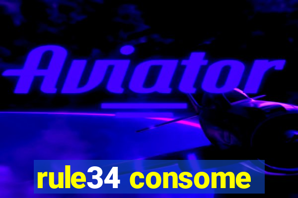 rule34 consome